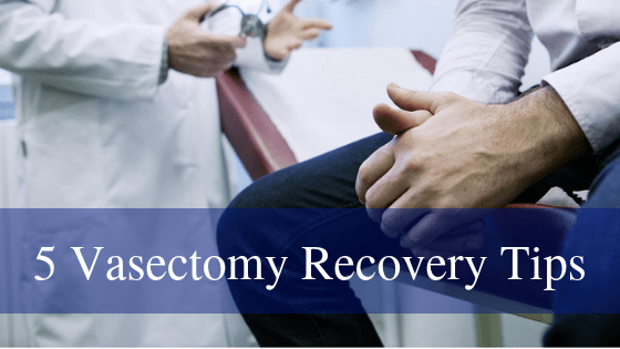 8 Vasectomy Recovery Tips  Urology Specialists of the Carolinas