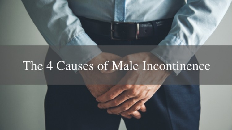 The 4 Causes of Male Incontinence