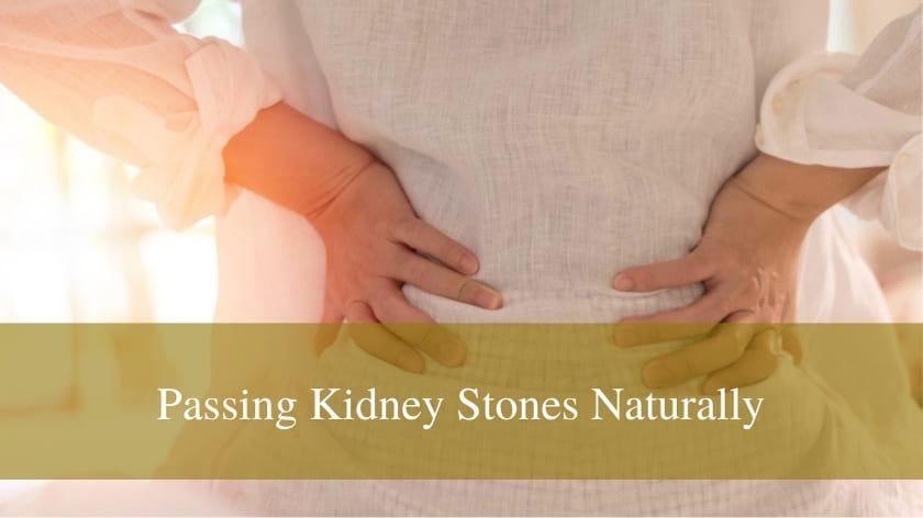 How To Pass Kidney Stones Naturally