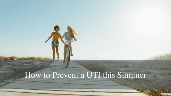 How to Prevent a Urinary Tract Infection this Summer