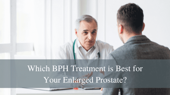 Rezūm vs. UroLift— Which BPH Treatment is Best for Your Enlarged Prostate?
