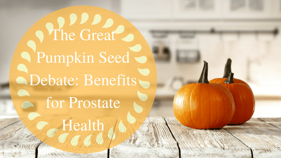 The Great Pumpkin Seed Debate: Benefits for Prostate Health