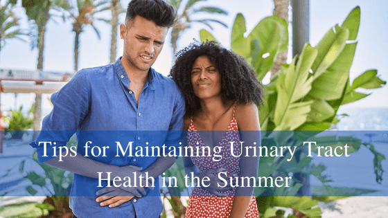 Tips for Maintaining Urinary Tract Health in the Summer